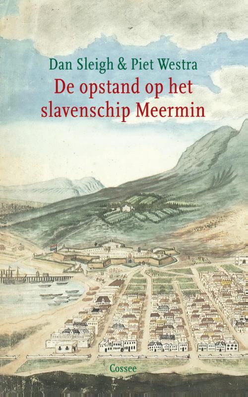 Omslag van boek: De opstand op het slavenschip Meermin