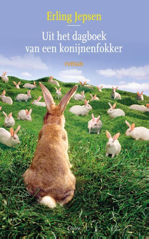 Omslag van boek: Uit het dagboek van een konijnenfokker