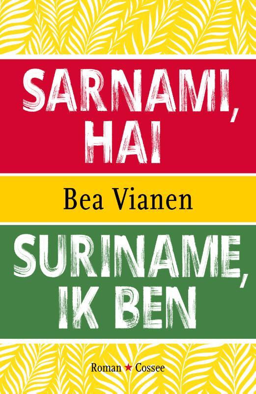 Omslag van boek: Suriname, ik ben