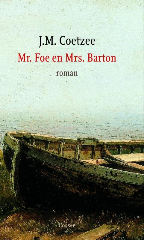 Omslag van boek: Mr. Foe en Mrs. Barton