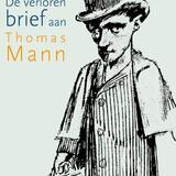 De verloren brief aan Thomas Mann 1